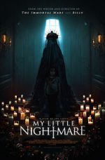 Watch My Little Nightmare 123MoviesFree