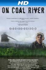 Watch On Coal River 123MoviesFree