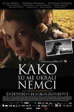 Watch Kako su me ukrali Nemci 123MoviesFree