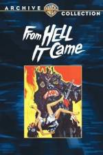 Watch From Hell It Came 123MoviesFree