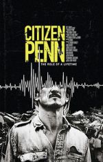 Watch Citizen Penn 123MoviesFree