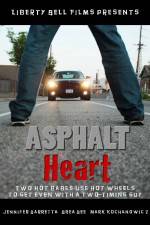 Watch Asphalt Heart 123MoviesFree