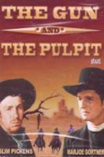 Watch The Gun and the Pulpit 123MoviesFree