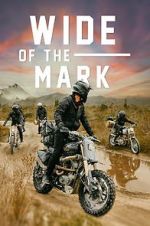 Watch Wide of the Mark 123MoviesFree