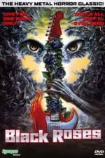 Watch Black Roses 123MoviesFree