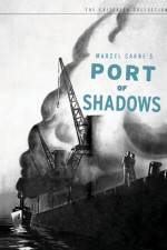 Watch Port of Shadows 123MoviesFree