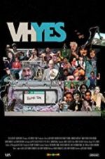 Watch VHYes 123MoviesFree