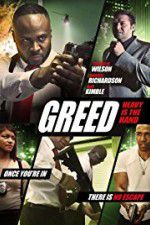 Watch Greed: Heavy Is The Hand 123MoviesFree