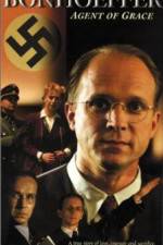 Watch Bonhoeffer Agent of Grace 123MoviesFree