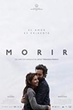 Watch Morir 123MoviesFree