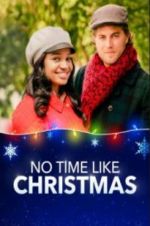 Watch No Time Like Christmas 123MoviesFree