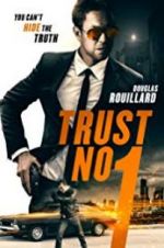 Watch Trust No 1 123MoviesFree