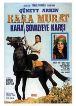 Watch Kara Murat: Kara Svalyeye Karsi 123MoviesFree