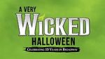Watch A Very Wicked Halloween: Celebrating 15 Years on Broadway 123MoviesFree