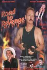 Watch Road to Revenge 123MoviesFree