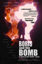 Watch Boris and the Bomb 123MoviesFree
