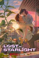 Watch Lost in Starlight 123MoviesFree