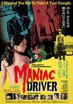 Watch Maniac Driver 123MoviesFree