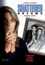 Watch Shattered Dreams 123MoviesFree