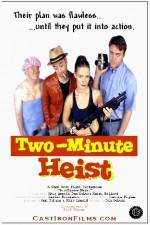 Watch Two-Minute Heist 123MoviesFree