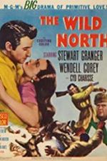 Watch The Wild North 123MoviesFree