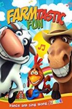 Watch Farmtastic Fun 123MoviesFree