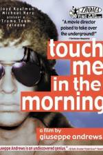 Watch Touch Me in the Morning 123MoviesFree