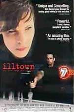 Watch Illtown 123MoviesFree