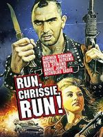 Watch Run Chrissie Run! 123MoviesFree