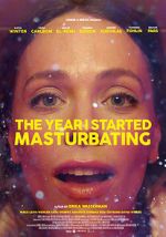 Watch The Year I Started Masturbating 123MoviesFree