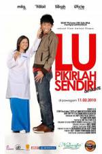 Watch Lu pikirlah sendiri 123MoviesFree