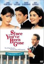 Watch Since You've Been Gone 123MoviesFree