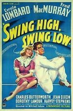 Watch Swing High, Swing Low 123MoviesFree