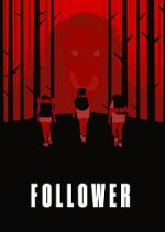 Watch Follower 123MoviesFree