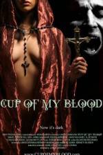 Watch Cup of My Blood 123MoviesFree