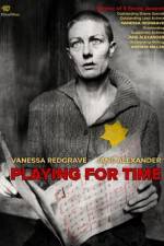 Watch Playing for Time 123MoviesFree