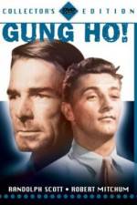 Watch 'Gung Ho' The Story of Carlson's Makin Island Raiders 123MoviesFree