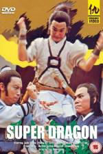 Watch Super Dragon 123MoviesFree