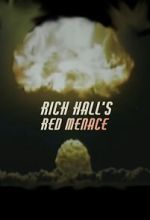 Watch Rich Hall\'s Red Menace 123MoviesFree