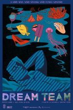 Watch Dream Team 123MoviesFree