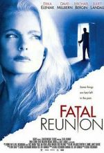 Watch Fatal Reunion 123MoviesFree