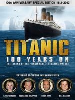 Watch Titanic: 100 Years On 123MoviesFree