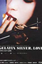 Watch Gelatin Silver Love 123MoviesFree
