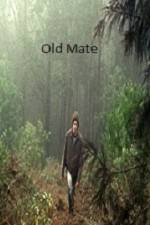 Watch Old Mate 123MoviesFree