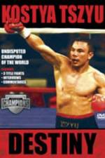 Watch Kostya Tszyu Destiny 123MoviesFree