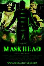 Watch Maskhead 123MoviesFree