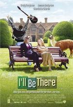 Watch I'll Be There 123MoviesFree