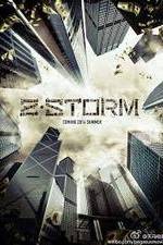 Watch Z Storm 123MoviesFree
