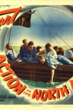 Watch Action in the North Atlantic 123MoviesFree