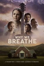 Watch Why We Breathe 123MoviesFree